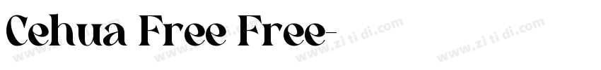 Cehua Free Free字体转换